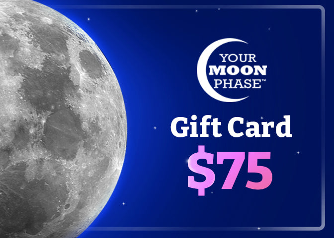 Your Moon Gift Card $75